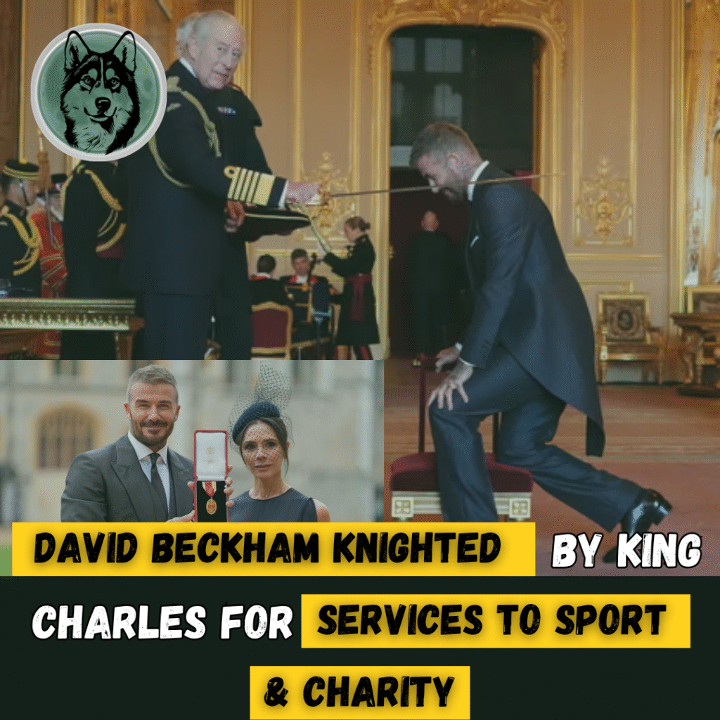 David Beckham knighted by King Charles for services to sport and charity