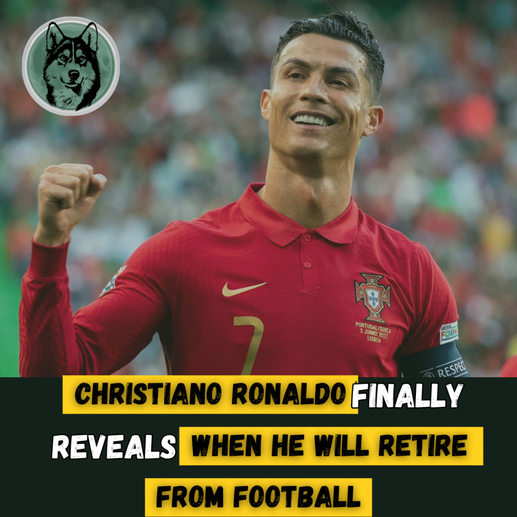 Cristiano Ronaldo finally reveals when he’ll retire from football