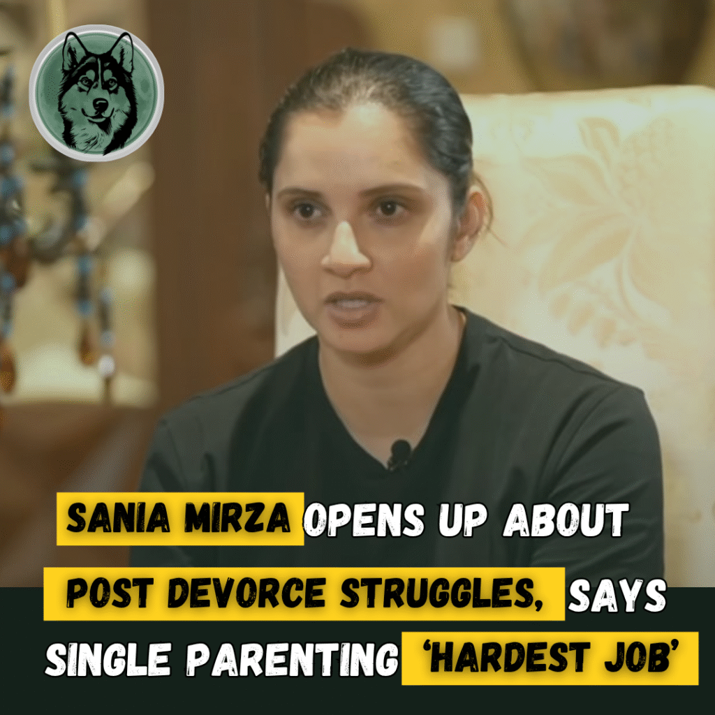 Sania Mirza Opens Up About Post-Divorce Struggles, Says Single Parenting ‘Hardest Job’