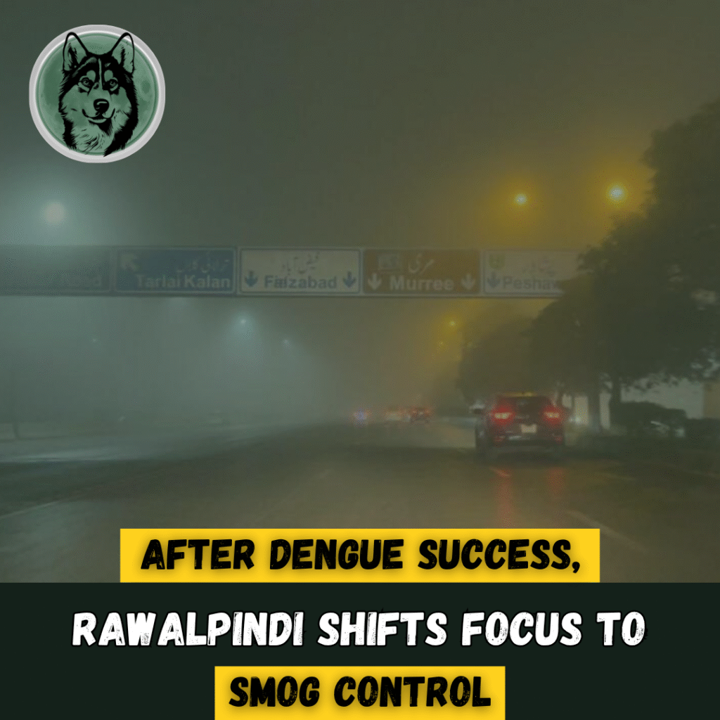 After Dengue Success, Rawalpindi Shifts Focus to Smog Control