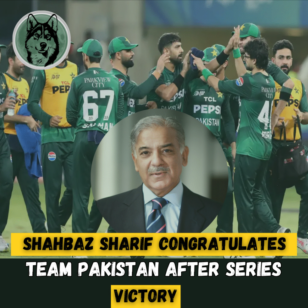 Shahbaz Sharif Congratulates Team Pakistan After Series Victory
