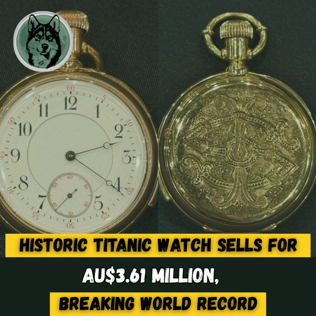 Historic Titanic Watch Sells for AU$3.61 Million, Breaking World Record
