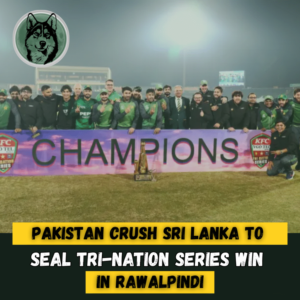 Pakistan Crush Sri Lanka to Seal Tri-Nation Series Win in Rawalpindi