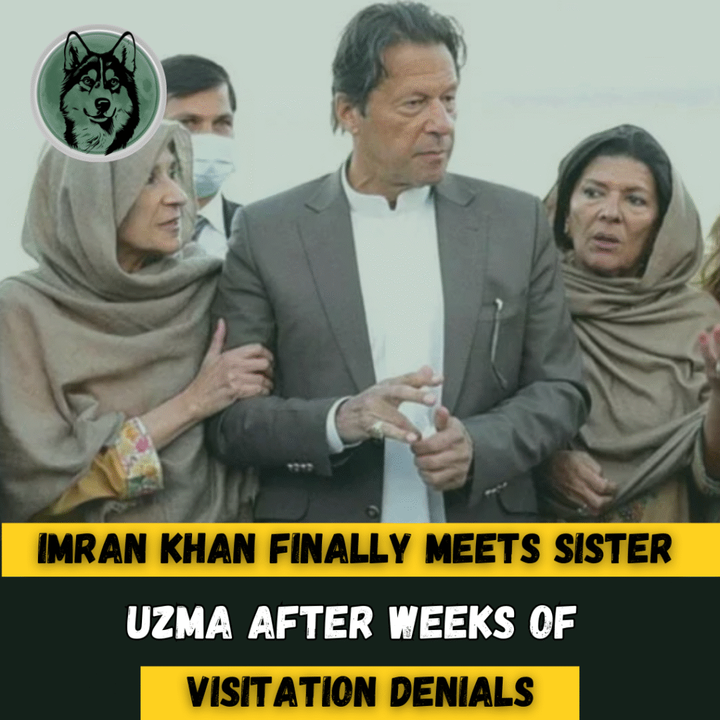 Imran Khan Finally Meets Sister Uzma After Weeks of Visitation Denials