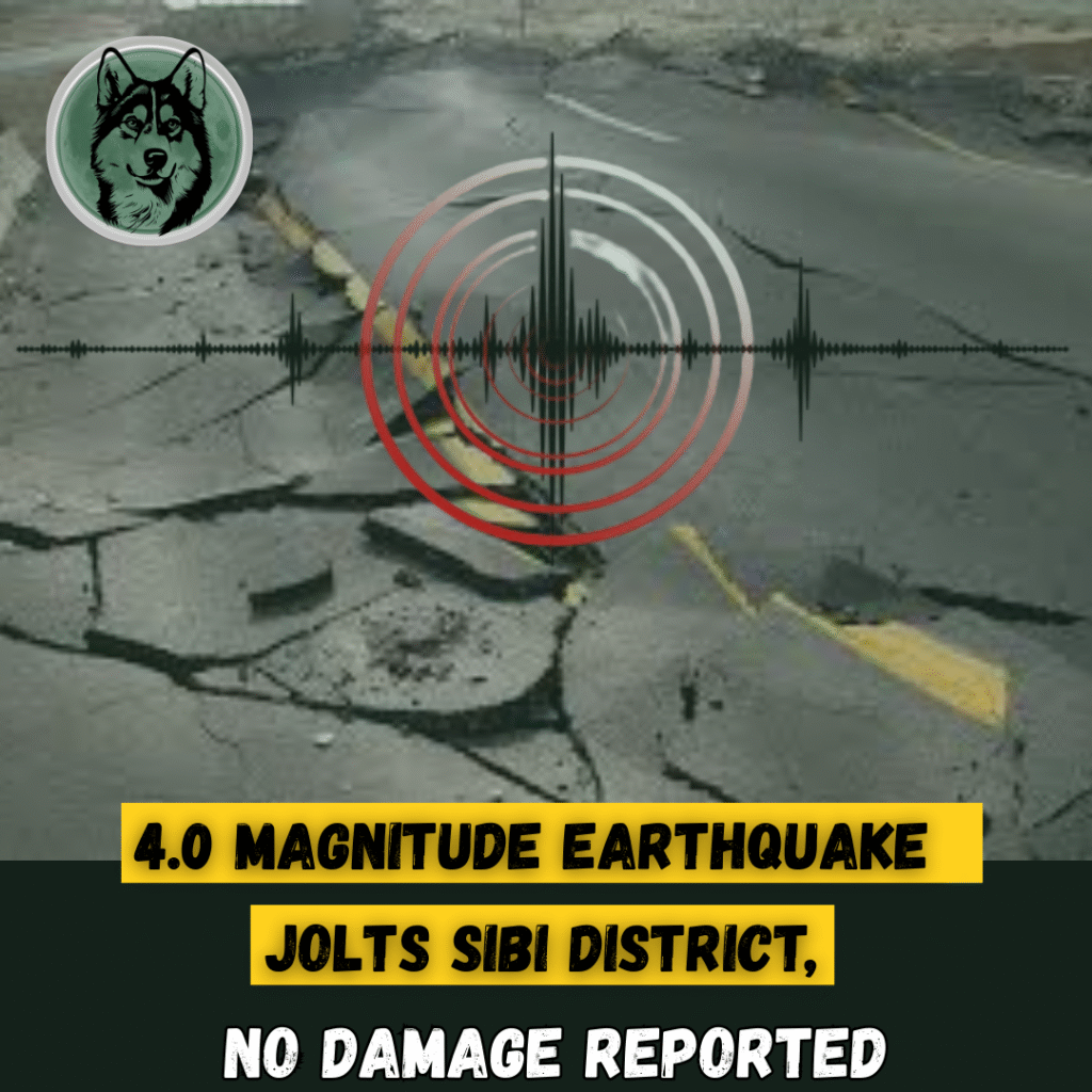 4.0 Magnitude Quake Jolts Sibi District, No Damage Reported
