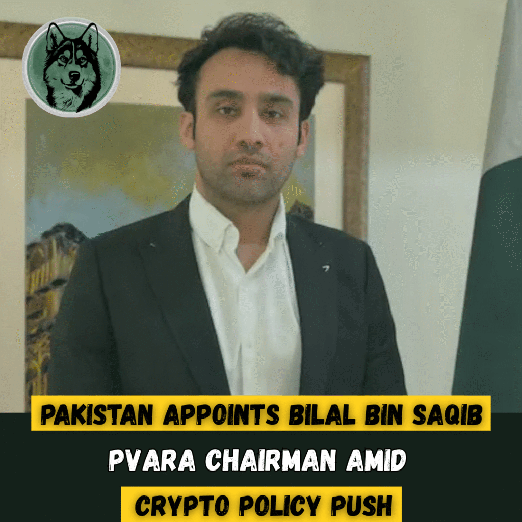 Pakistan Appoints Bilal bin Saqib PVARA Chairman Amid Crypto Policy Push