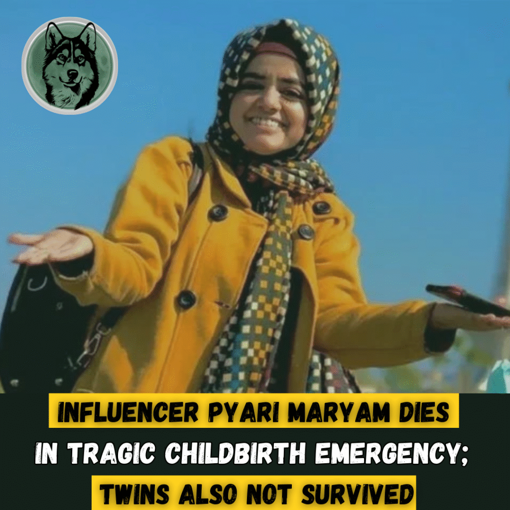 Influencer Pyari Maryam Dies in Tragic Childbirth Emergency; Twins Also Not Survived