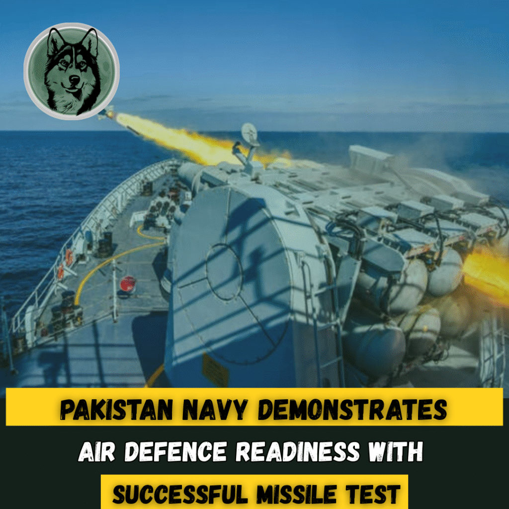 Pakistan Navy Demonstrates Air Defence Readiness with Successful Missile Test