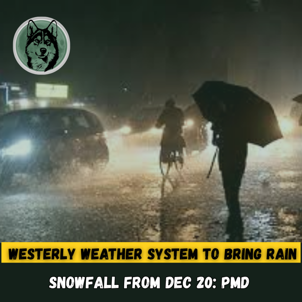 Westerly Weather System to Bring Rain, Snowfall from Dec 20: PMD