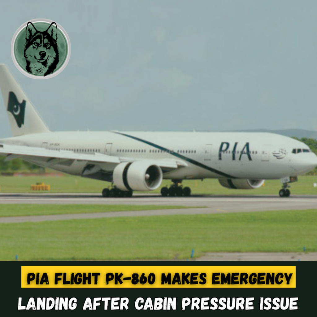 PIA Flight PK-860 Makes Emergency Landing After Cabin Pressure Issue