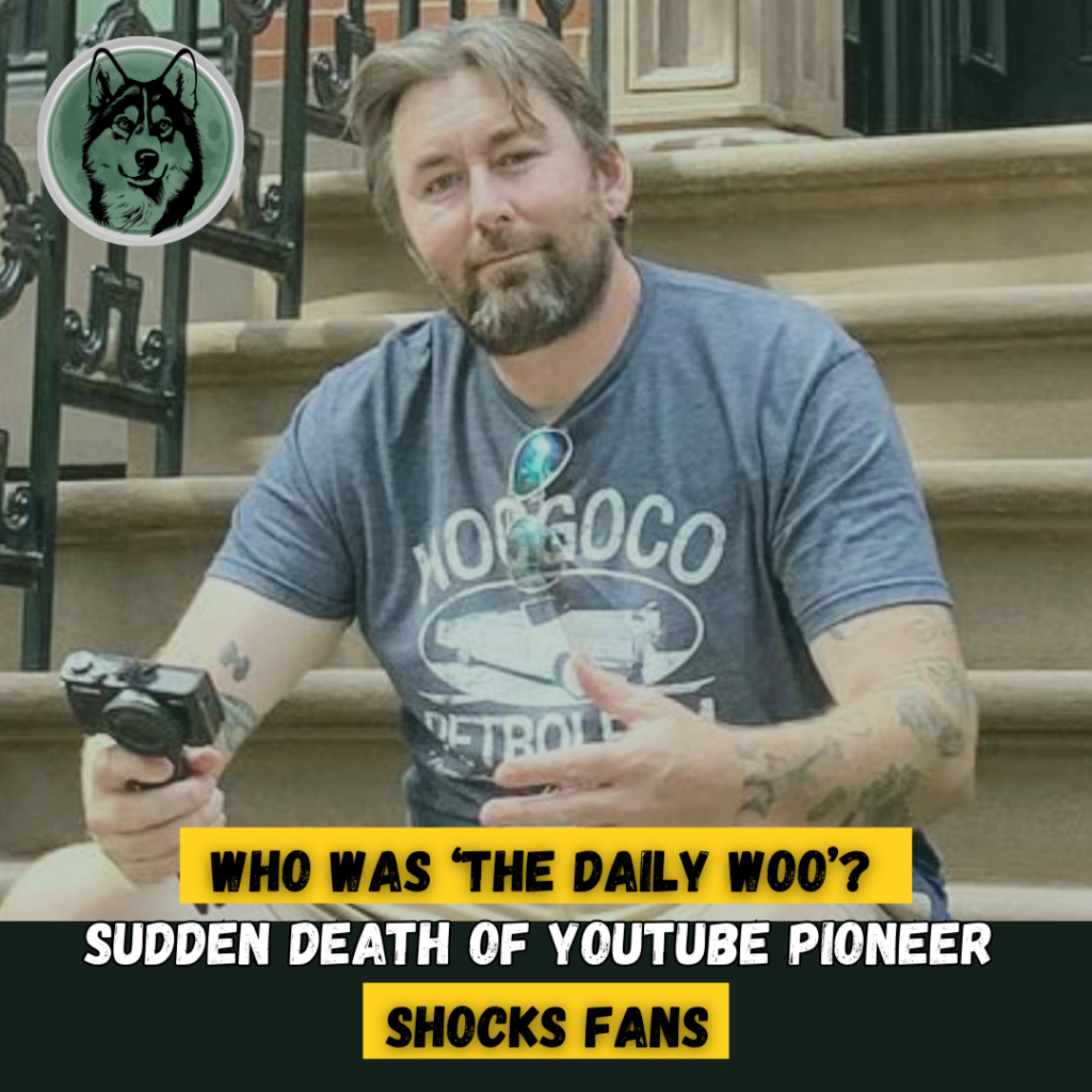 Who Was ‘The Daily Woo’? Sudden Death of YouTube Pioneer Shocks Fans