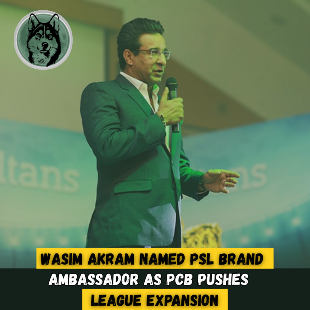 Wasim Akram Named PSL Brand Ambassador as PCB Pushes League Expansion