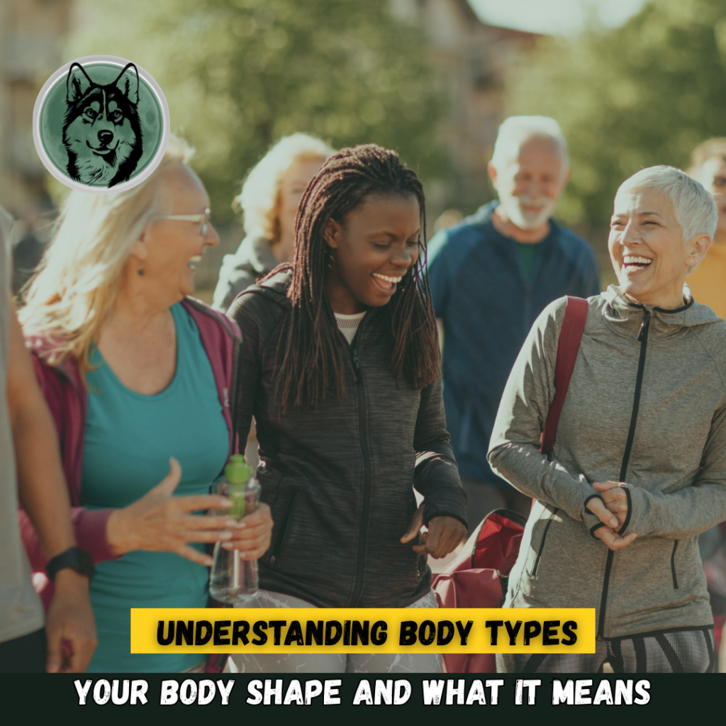 Understanding Body Types: Your Body Shape and What It Means