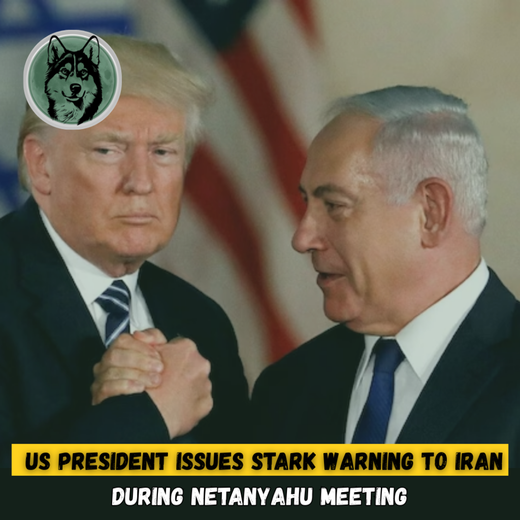 US President Issues Stark Warning to Iran During Netanyahu Meeting