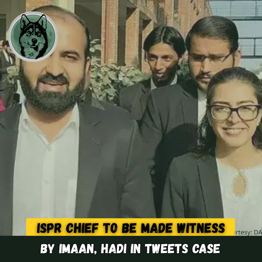 Imaan Hadi aim to involve ISPR chief in tweets case