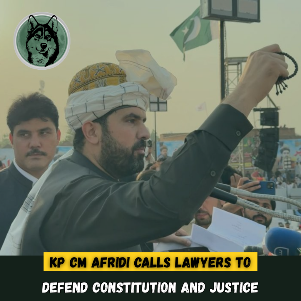 KP CM Sohail Afridi addresses lawyers in Islamabad, denouncing establishment overreach and urging resistance for constitutional justice
