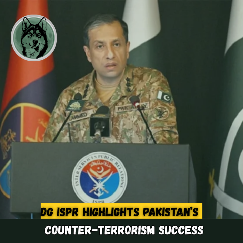 ISPR DG Lt Gen Ahmed Sharif Chaudhry Highlights Pakistan’s Counter-Terrorism Success, Warns of Afghan Safe Havens