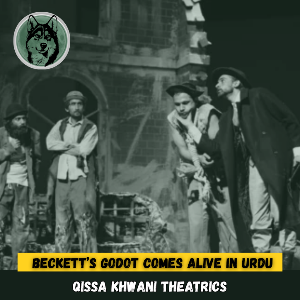 Beckett’s Classic Waiting for Godot Comes Alive in Urdu with Qissa Khwani Theatrics