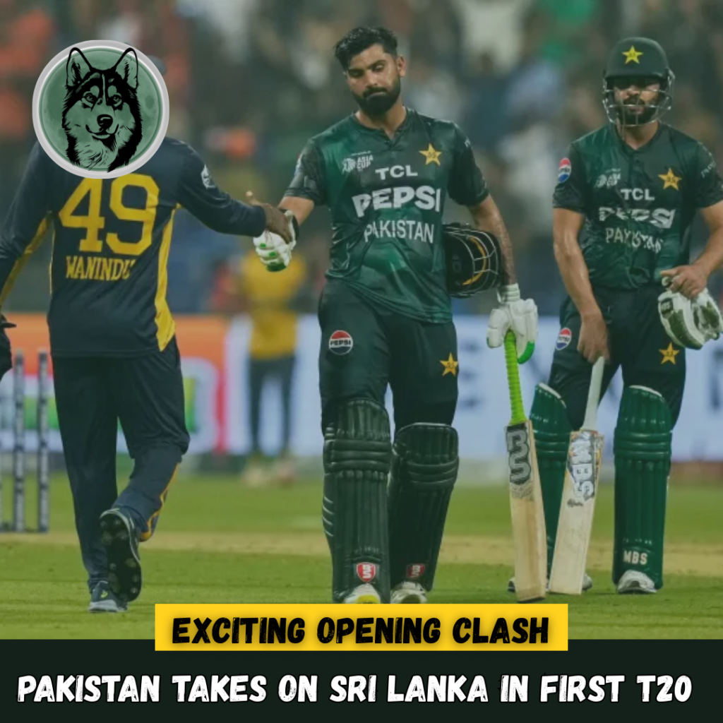 Exciting Opening Clash: Pakistan Takes on Sri Lanka in First T20 of Thrilling Tour